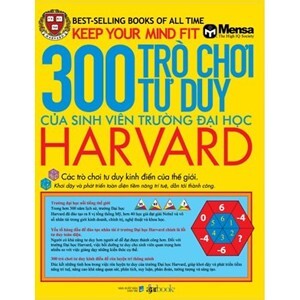 300 trò chơi tư duy của sinh viên trường Đại học Harvard - Nhiều tác giả