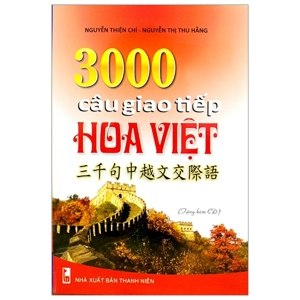 3000 Câu Giao Tiếp Hoa - Việt - Kèm CD