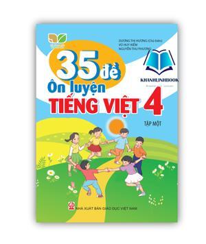 35 đề ôn luyện tiếng việt 4