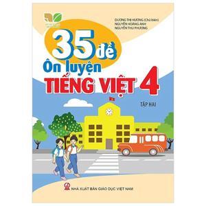 35 đề ôn luyện tiếng việt 4
