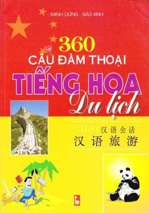 360 Câu Đàm Thoại Tiếng Hoa Du Lịch