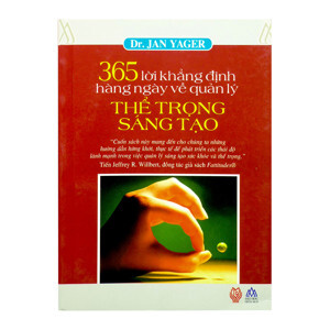 365 lời khẳng định hàng ngày về quản lý thể trọng sáng tạo – Dr. Jan Yager