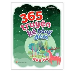 365 truyện kể hằng đêm - Mùa Hè