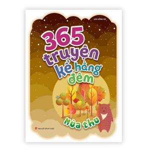 365 truyện kể hằng đêm - Mùa thu