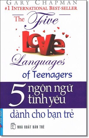 5 ngôn ngữ tình yêu - Dành cho bạn trẻ - Gary Chapman