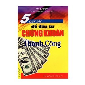 5 Quy tắc để đầu tư chứng khoán thành công