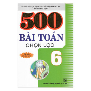 500 Bài Toán Chọn Lọc 6