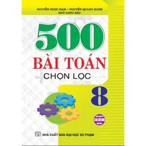 500 Bài Toán Chọn Lọc 8