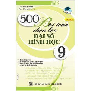 500 bài toán chọn lọc Đại số - hình học 9