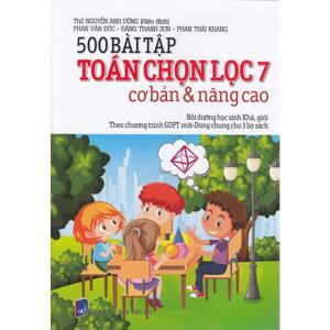 500 bài Toán cơ bản và nâng cao 7