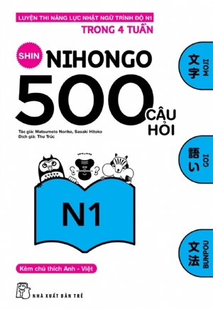 500 Câu Hỏi Luyện Thi Năng Lực Nhật Ngữ - Trình Độ N1