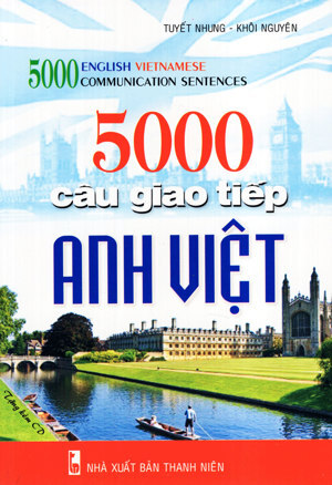 5000 Câu Giao Tiếp Anh Việt - Kèm CD