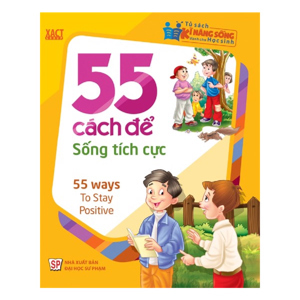 55 Cách Để Sống Tích Cực