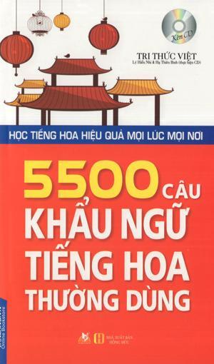 5500 câu khẩu ngữ tiếng Hoa thường dùng