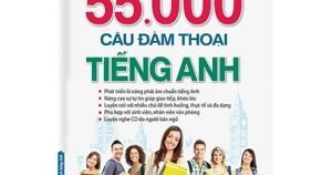 55.000 Câu Đàm Thoại Tiếng Anh (Kèm CD) Tác giả Trần Mạnh Tường