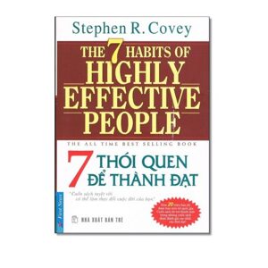 7 thói quen để thành đạt - Stephen R.Covey