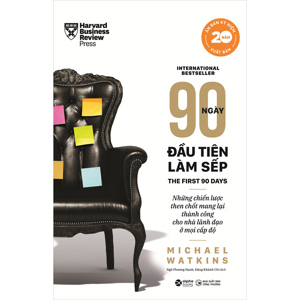 90 ngày đầu tiên làm sếp - Michael Watkins