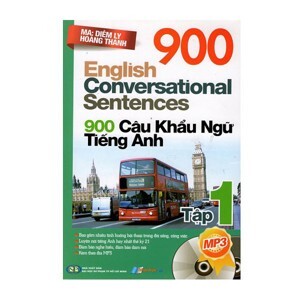 900 Câu Khẩu Ngữ Tiếng Anh ( Tập 1)