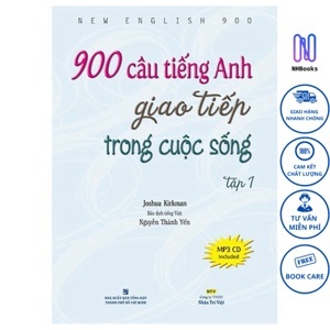 900 Câu Tiếng Anh Giao Tiếp Trong Cuộc Sống - Tập 1 , Kèm MP3 , DVD)