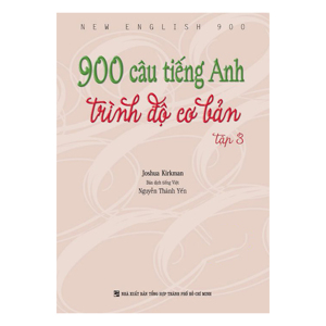 900 Câu tiếng anh trình độ cơ bản - tập 3 , không kèm CD