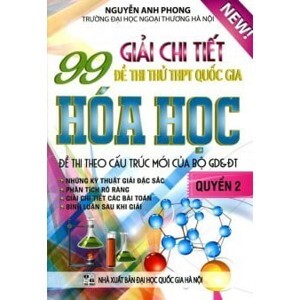 99 Giải Chi Tiết Đề Thi Thử THPT Quốc Gia Hóa Học - Quyển 2