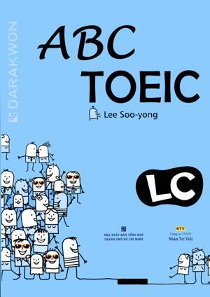 ABC TOEIC LC - Listening Comprehension (Kèm 1 Đĩa MP3)