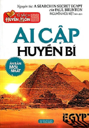 Ai Cập Huyền Bí - Tủ Sách Huyền Môn