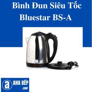 Ấm đun siêu tốc Bluestar BS-A - 1.8L