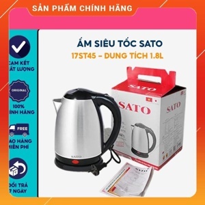 Ấm đun siêu tốc Sato 17ST45 - 1.8L