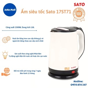 Ấm đun siêu tốc Sato 17ST72 - 1.8L