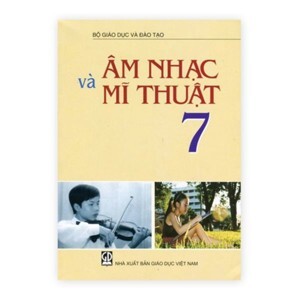 Âm nhạc và mỹ thuật 7