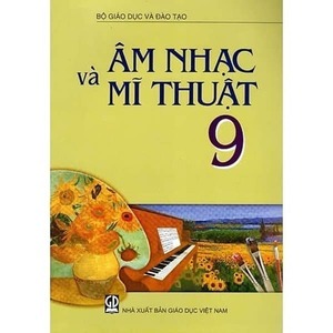 Âm nhạc và mỹ thuật 9