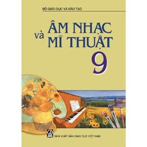 Âm nhạc và mỹ thuật 9