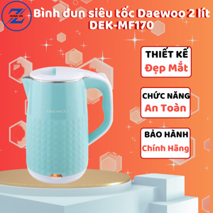 Ấm siêu tốc Daewoo DEK-MF170, 2L