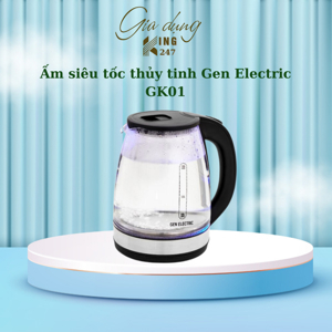 Ấm siêu tốc thủy tinh Gen Electric GK01