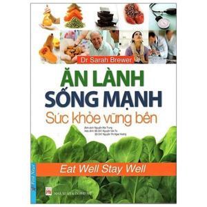 Ăn Lành Sống Mạnh - Sức Khỏe Vững Bền