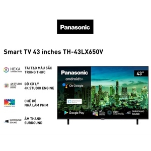 Android Tivi Panasonic 4K 43 Inch TH-43LX650V