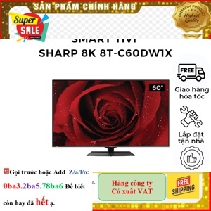 Android Tivi Sharp 60 inch 8K 8T-C60DW1X