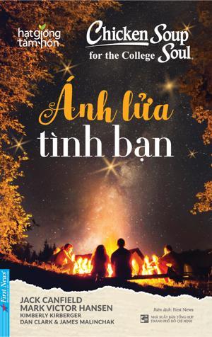 Ánh lửa tình bạn - Nhiều tác giả