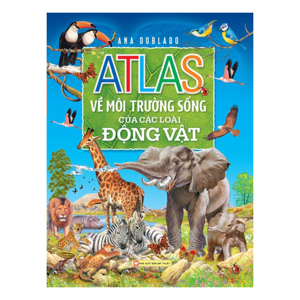 Atlas Môi Trường Sống Của Các Loài Động Vật