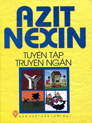 AZIT NEXIN - Tuyển tập truyện ngắn