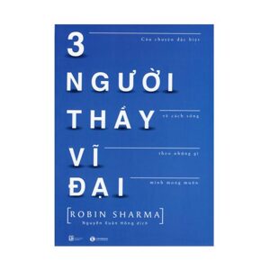 Ba người thầy vĩ đại