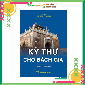 Bách gia kỳ thư - nghiệm lý âm dương