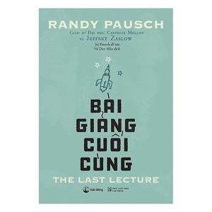 Bài Giảng Cuối Cùng - The Last Lecture