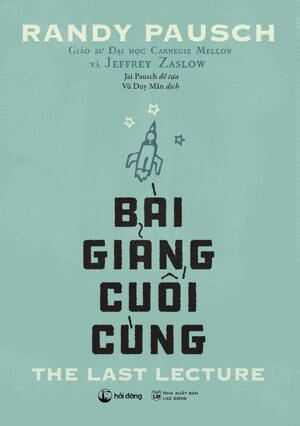 Bài Giảng Cuối Cùng - The Last Lecture