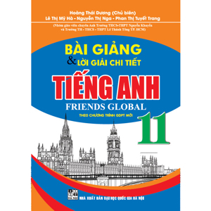 Bài giảng và lời giải chi tiết tiếng anh 11