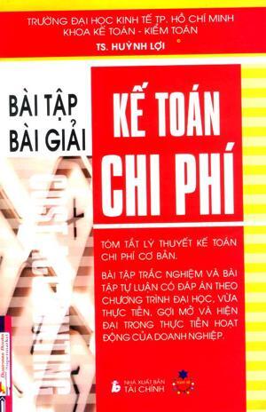 Bài tập Bài giải Kế toán chi Phí