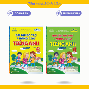 Bài tập bổ trợ nâng cao Tiếng Anh 6