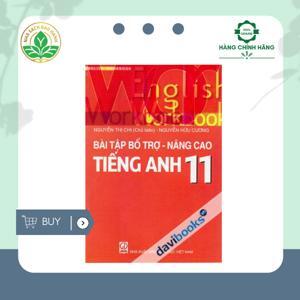 Bài Tập Bổ Trợ - Nâng Cao Tiếng Anh 11