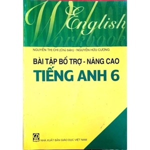 Bài tập bổ trợ nâng cao Tiếng Anh 6